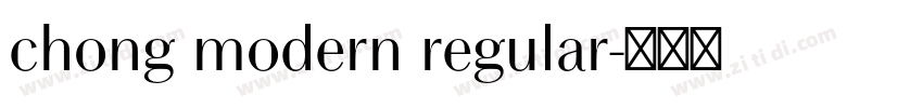 chong modern regular字体转换